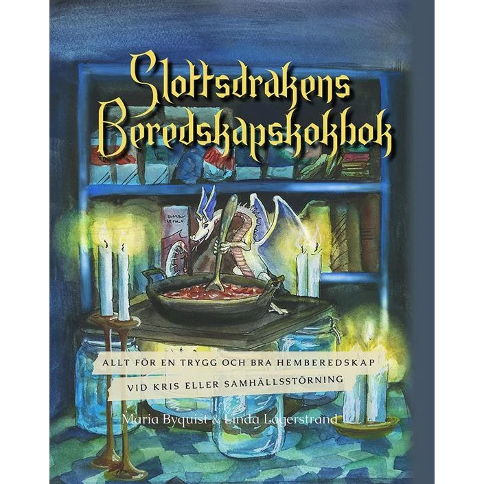Slottsdrakens-beredskapskokbok-Maria-Byquist
